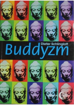 Buddyzm monastyczna i świecka droga zbawienia