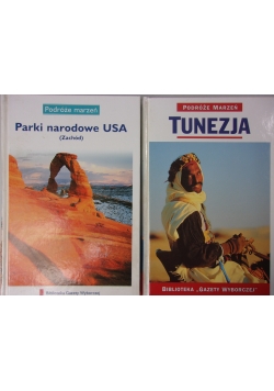 Podróże marzeń: Tunezja / Parki Narodowe USA