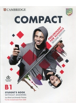 Compact Preliminary for School B1 Student's Book without answers with Online Practice