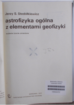 Astrofizyka ogólna z elementami geofizyki wydanie trzecie zmienione