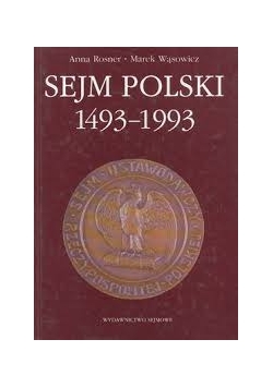 Sejm Polski 1493 - 1993