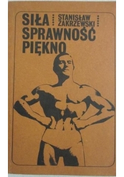 Siła, sprawność i piękno