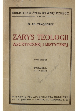 Zarys Teologii Ascetycznej i Mistycznej Tom 1 1949 r
