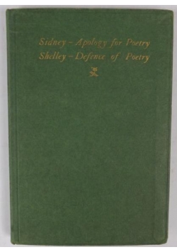 Sidney an Apology for Poetry, Shelly a Derence of Poetry