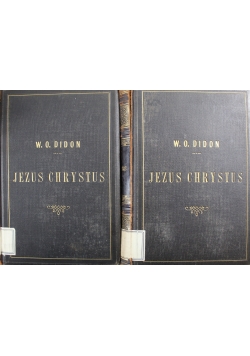 Jezus Chrystus Tom I i II 1891 r.