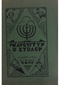 Święty Augustyn o Żydach,1928 r.