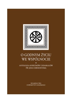 O godnym życiu we wspólnocie, Nowa