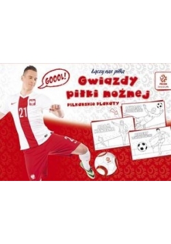 PZPN. Gwiazdy piłki nożnej. Piłkarskie plakaty