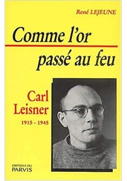 Comme l or passe au feu