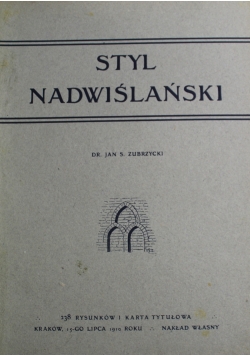Styl nadwiślański 1910 r.