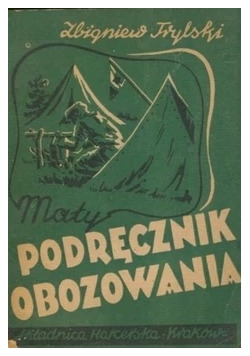 Podręcznik obozowania, 1947r.