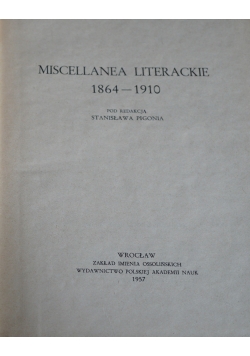 Miscellanea literackie 1864-1910