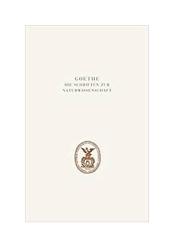 Die Schriften zur Naturwissenschaft. Band 10