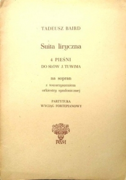 Suita liryczna 4 pieśni do słów Tuwima na sopran
