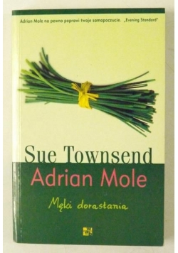 Adrian Mole. Męki dorastania