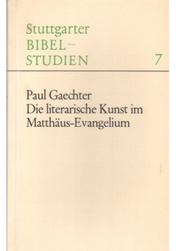 Die literarische Kunst im Matthaus-Evangelium 7