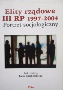 Elity rządowe III RP 1997-2004