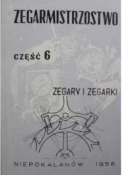 Zegarmistrzostwo część 6