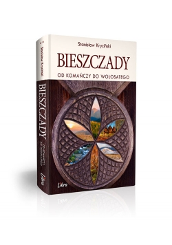Bieszczady Od Komańczy do Wołosatego