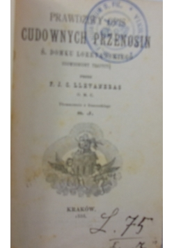 Prawdziwy opis cudownych przenosin, 1888 r.