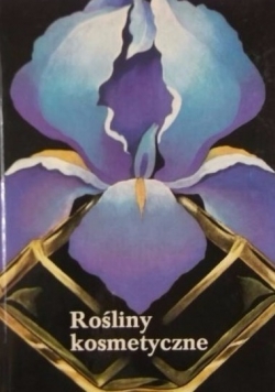 Rośliny kosmetyczne