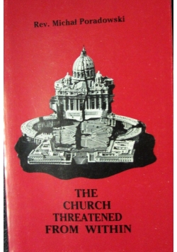 The church threatended from within