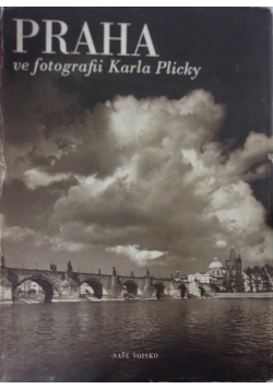 Praha ve fotografii Karla Plicky