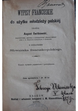 Wypisy francuskie do użytku młodzieży polskiej, 1875 r.