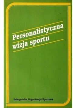 Personalistyczna wizja sportu