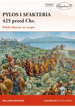 Pylos i Sfakteria 425 przed Chr. Klęska Spartan na wyspie