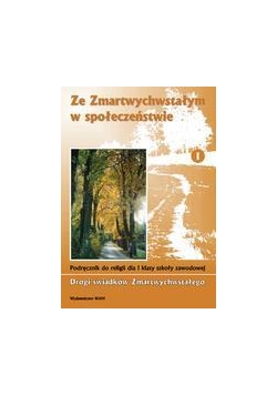 Katechizm ZSZ 1 Ze zmartwychwstałym w społ..   WAM