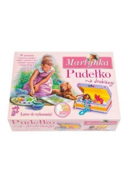 Martynka. Zestaw kreatywny. Pudełko na drobiazgi