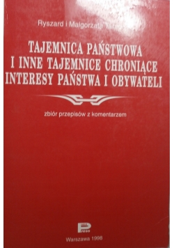 Tajemnica państwowa i inne tajemnice