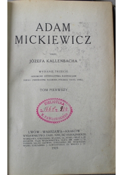 Adam Mickiewicz tom pierwszy 1923 r.