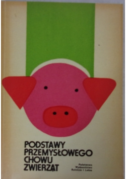 Podstawy przemysłowego chowu zwierząt