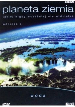 Planeta ziemia 3 Woda, Płyta DVD Nowa