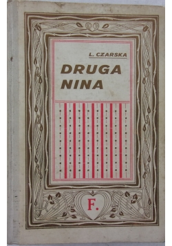 Druga Nina, 1930r