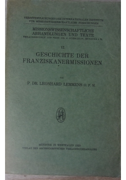 Geschichte der Franziskanermissionen, 1929 r.