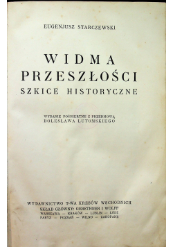 Widma przeszłości szkice historyczne 1929 r
