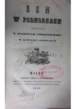 Sen w Podhorcach, 1842 r.