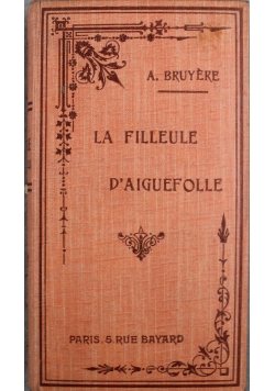 La Filleule  D Aiguefolle