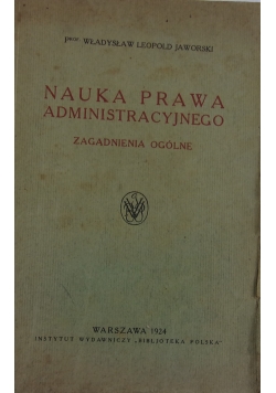 Nauka prawa administracyjnego, 1924 r.