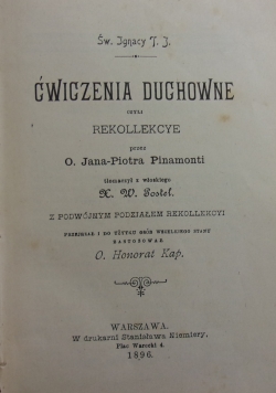 Ćwiczenia duchowne czyli rekolekcje, 1896r.