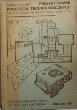 Projektowanie procesów technologicznych