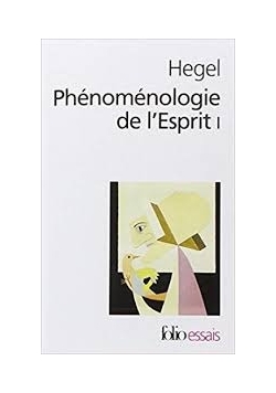 Phenomenologie de l'Esprit II