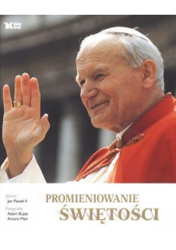 Promieniowanie świętości Biały Kruk