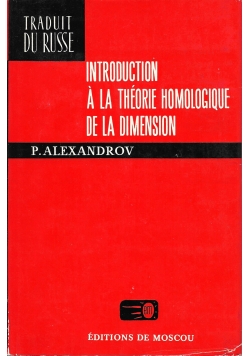 Introduction a la Theorie Homologique de la Dimension