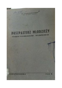 Duszpasterz młodzieży studium psychologiczno wychowawcze, 1948