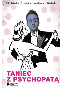 Taniec z psychopatą
