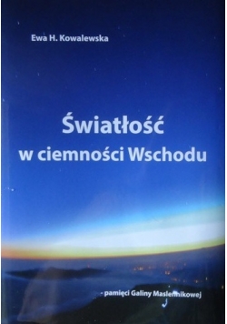 Światłość w ciemności wschodu